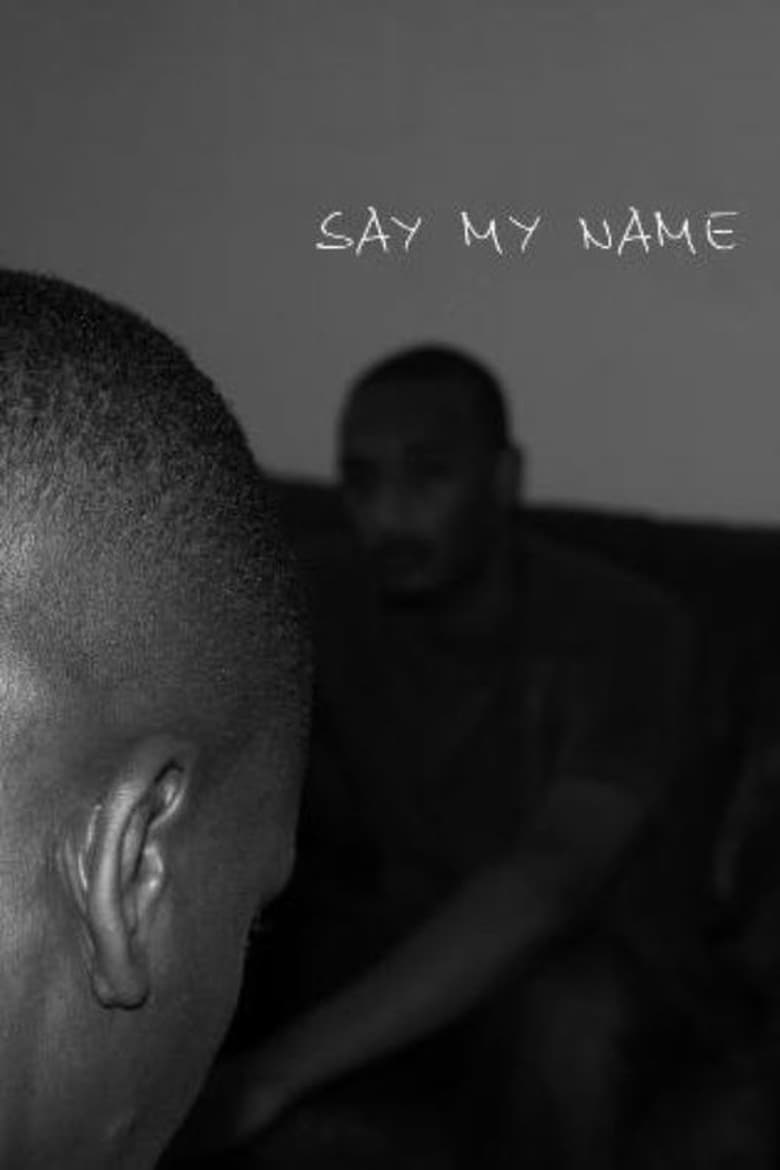 Poster of Say My Name