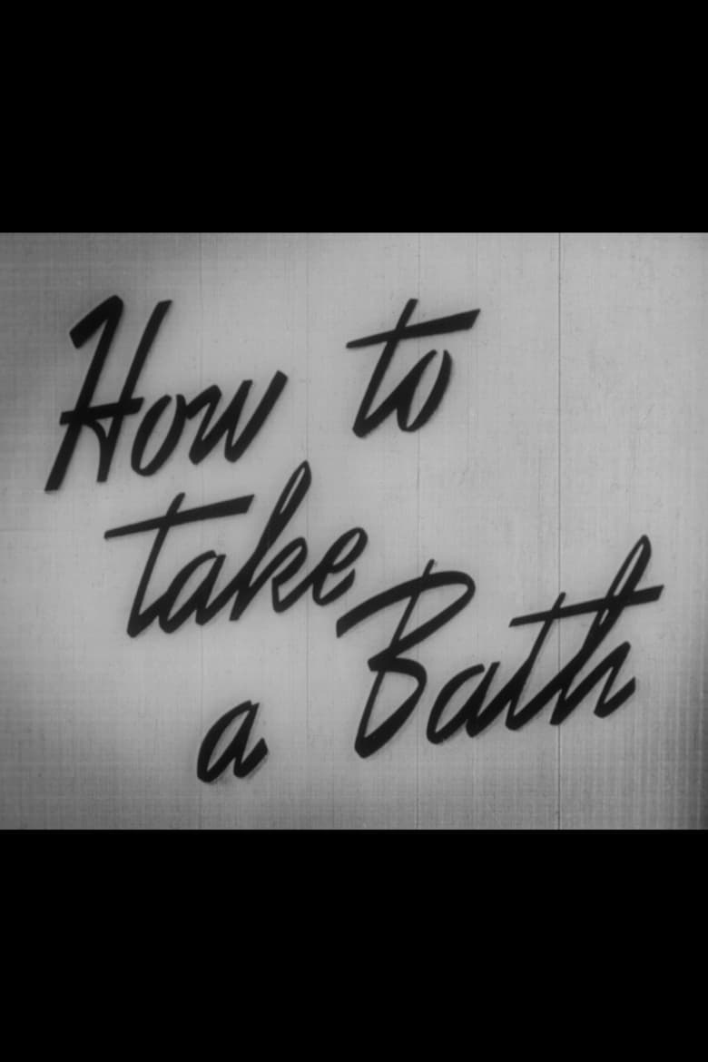 Poster of How to Take a Bath