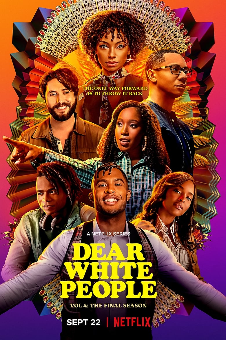 Poster of Episodes in Dear White People - Volume 4 - Volume 4