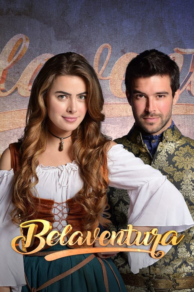 Poster of Cast and Crew in Belaventura - Season 1 - Episode 37 - Episode 37