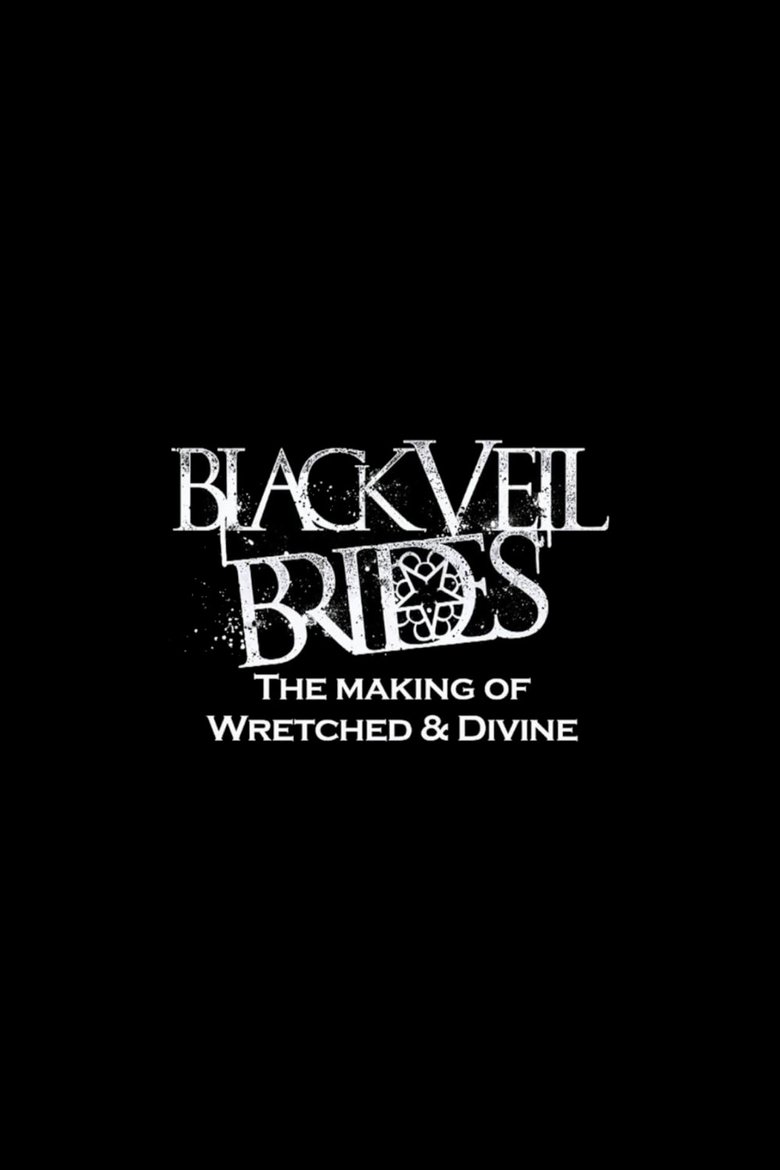 Poster of Black Veil Brides in the Studio: The Making of Wretched and Divine