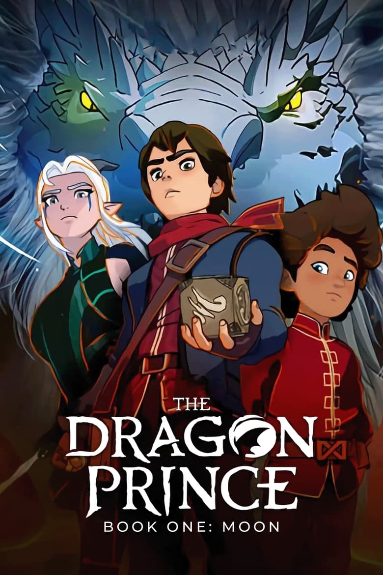 Poster of Cast and Crew in The Dragon Prince - Season 1 - Episode 7 - The Dagger and the Wolf