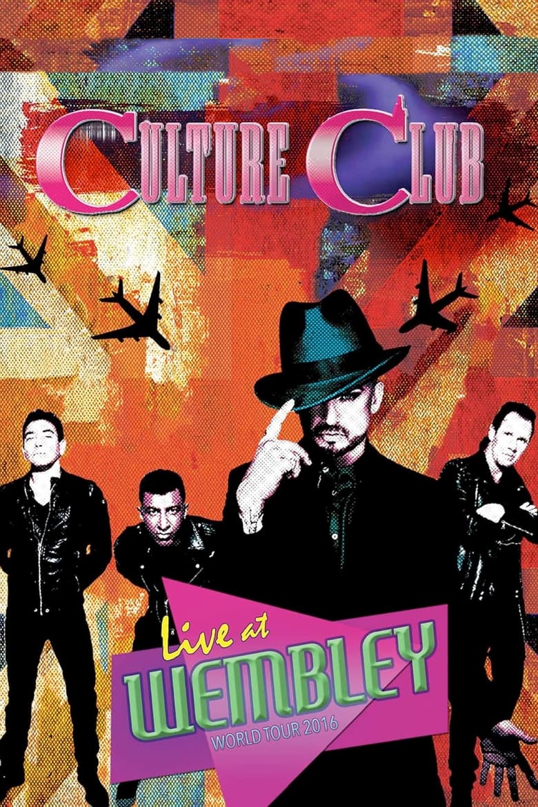 Poster of Culture Club - Live at Wembley World Tour 2016