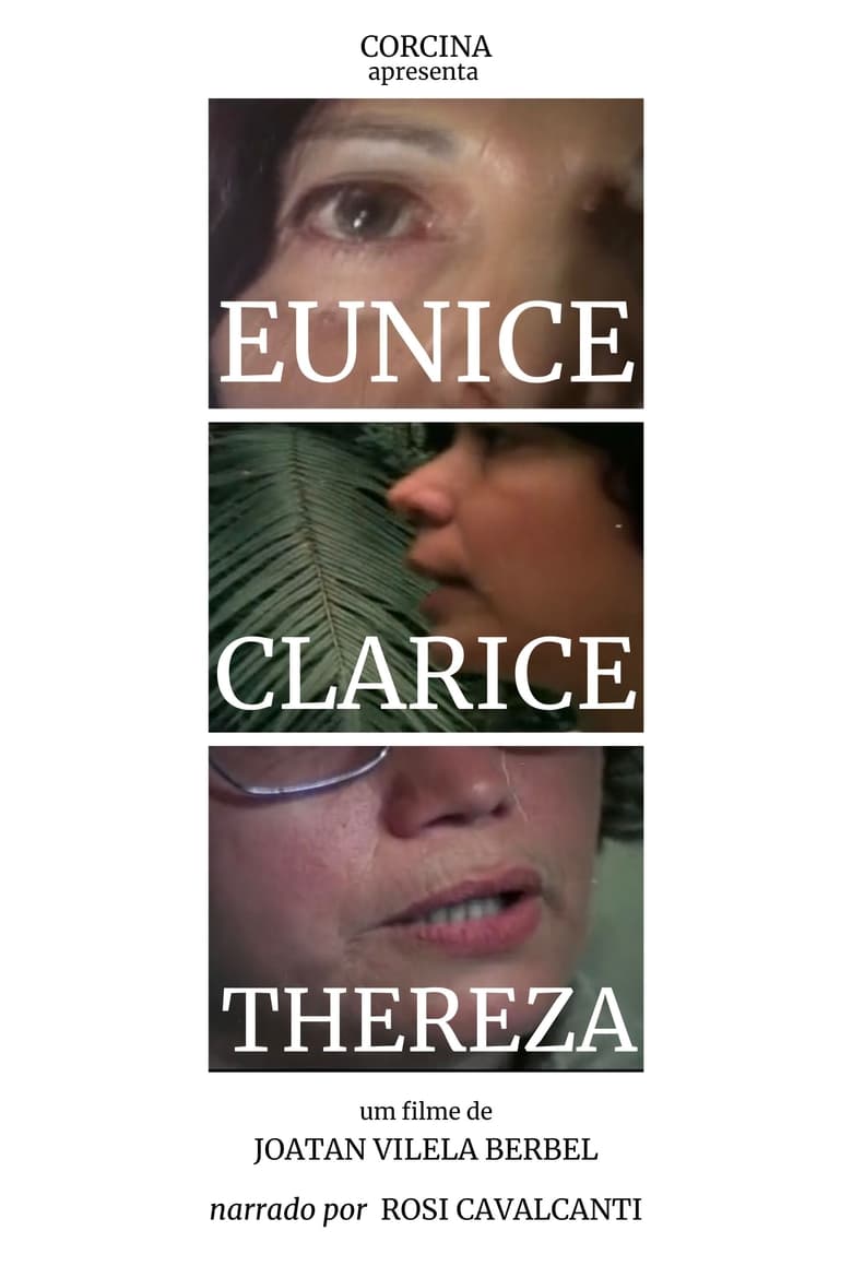 Poster of Eunice, Clarice, Thereza