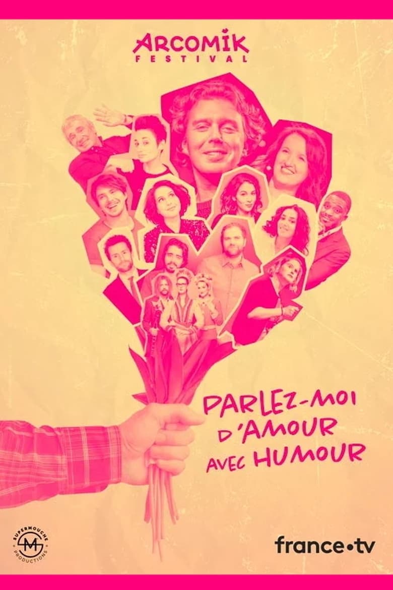 Poster of Arcomik, parlez moi d'amour avec humour