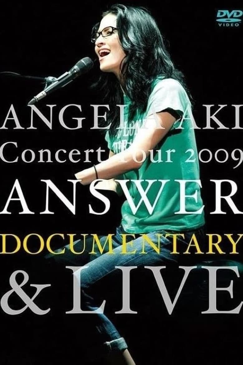 Poster of ANGELA AKI Concert Tour 2009 ANSWER DOCUMENTARY