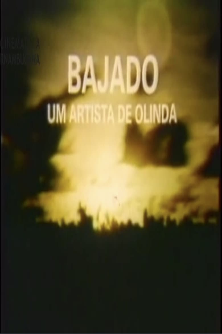 Poster of Bajado - Um Artista de Olinda