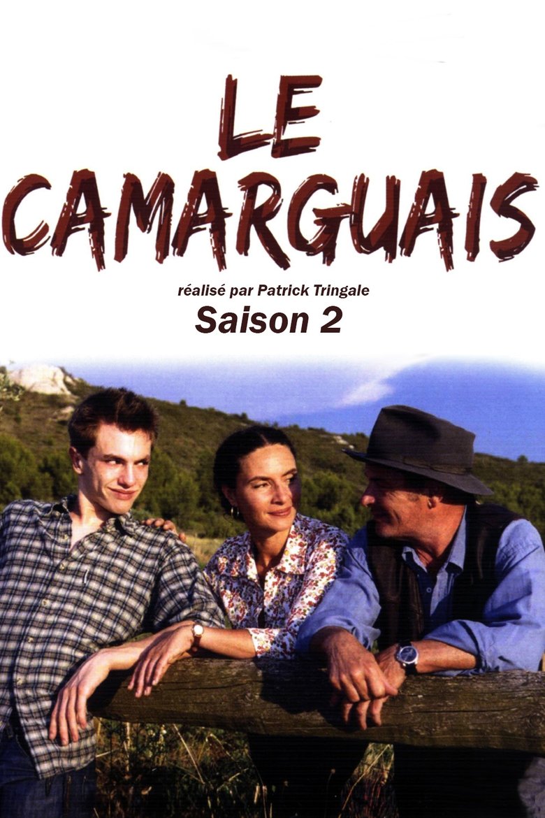 Poster of Episodes in Le Camarguais - Season 2 - Season 2