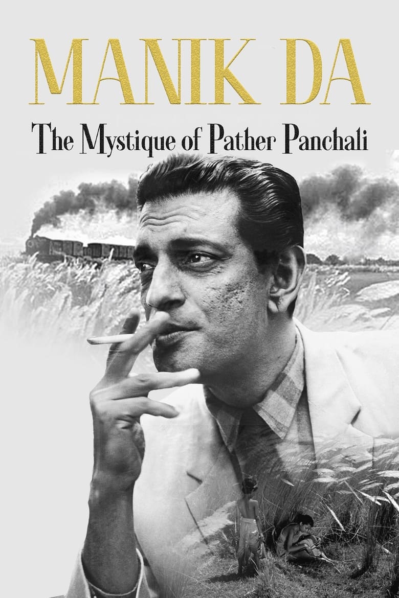 Poster of Manik da: The Mystique of Pather Panchali