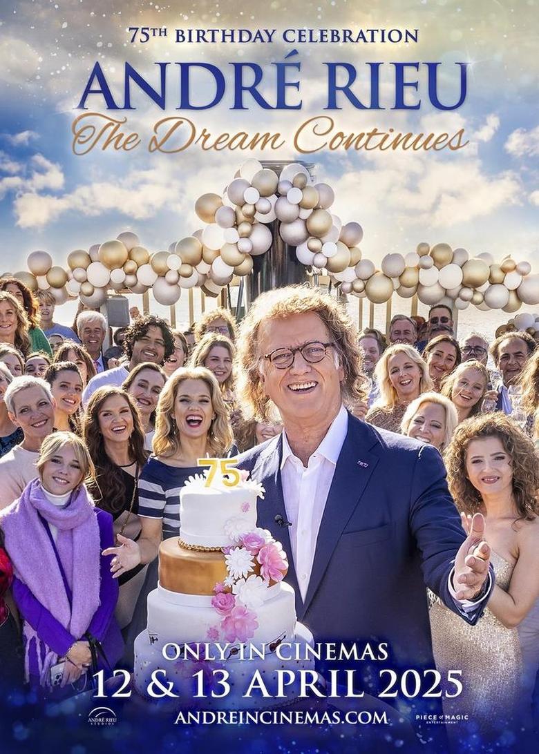 Poster of André Rieu's 75th Birthday Celebration: The Dream Continues