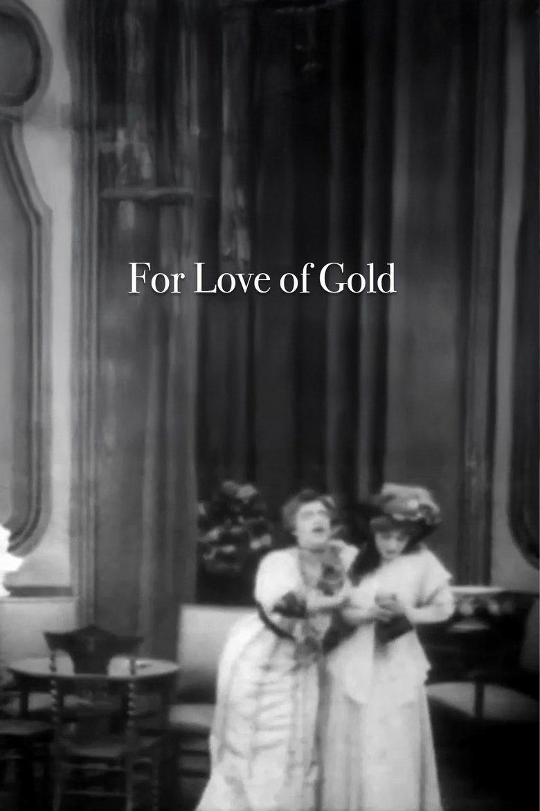 Poster of For Love of Gold