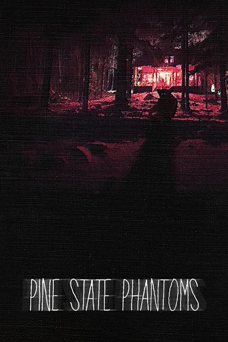 Poster of Pine State Phantoms