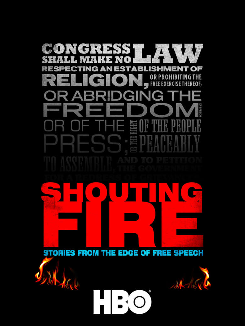 Poster of Shouting Fire: Stories from the Edge of Free Speech