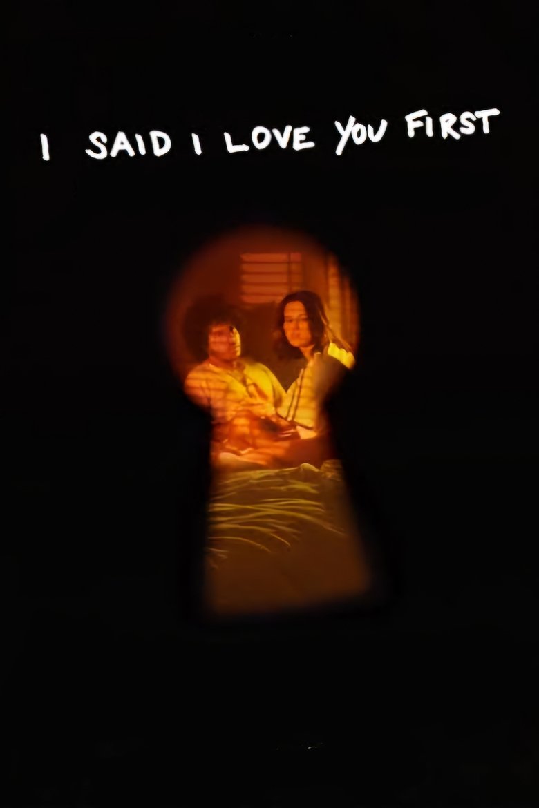 Poster of I Said I Love You First