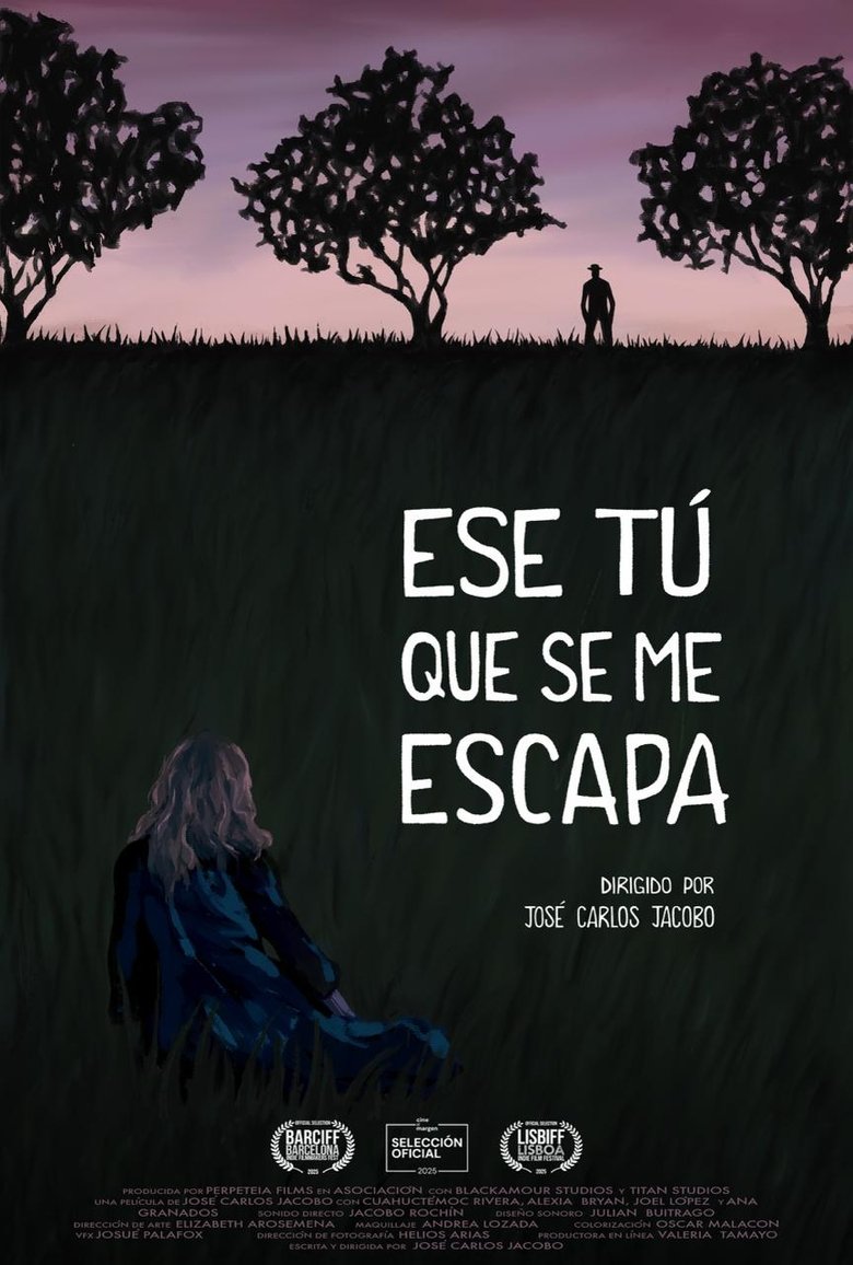 Poster of Ese tú que se me escapa