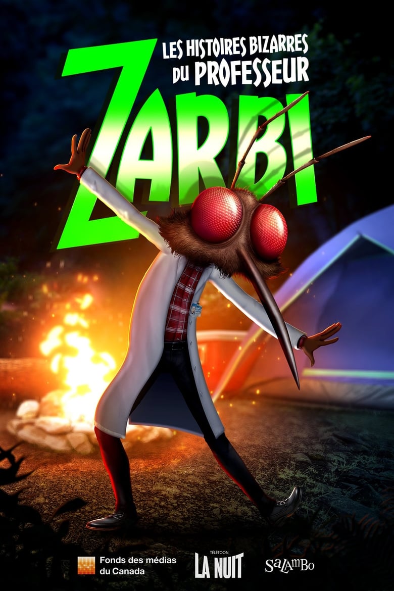 Poster of Episodes in The Bizarre Stories Of Professor Zarbi - Season 2 - Season 2