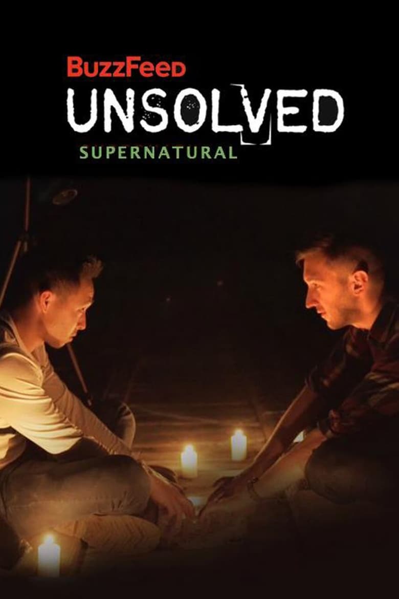 Poster of Episodes in Buzzfeed Unsolved - Supernatural - Season 1 - Supernatural - Season 1