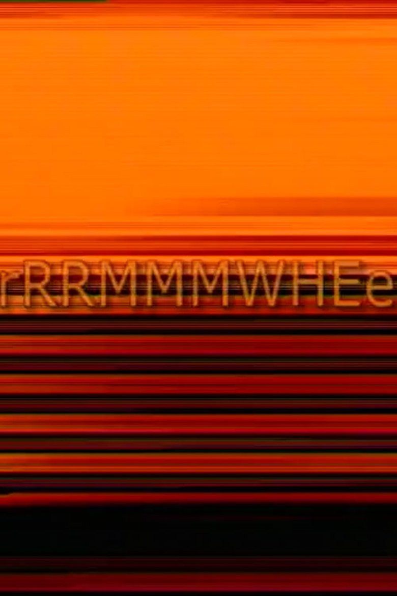 Poster of brRRMMMWHEee
