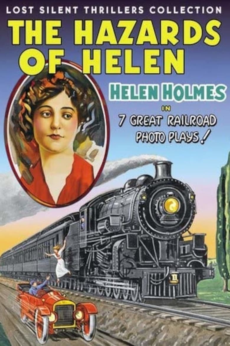 Poster of The Hazards of Helen: Episode13, The Escape on the Fast Freight