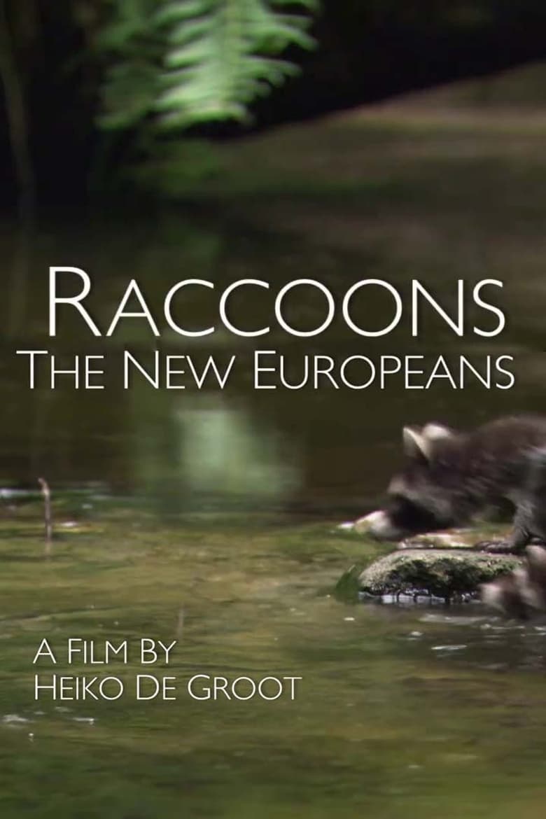 Poster of Raccoons: The New Europeans