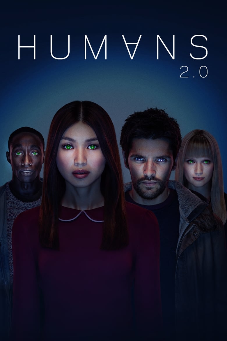 Poster of Cast and Crew in Humans - Season 2 - Episode 1 - Episode 1