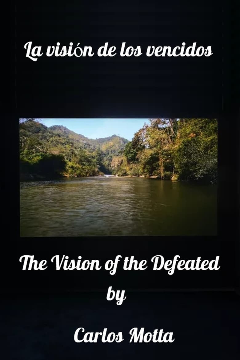 Poster of The Vision of the Defeated