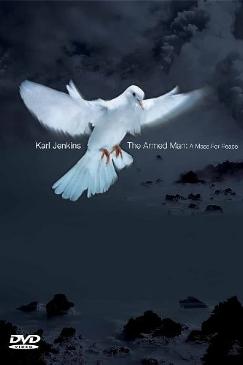 Poster of Karl Jenkins - The Armed Man: A Mass For Peace