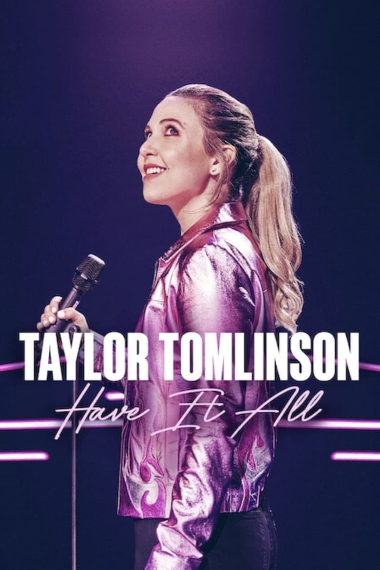 Poster of Taylor Tomlinson: Have It All