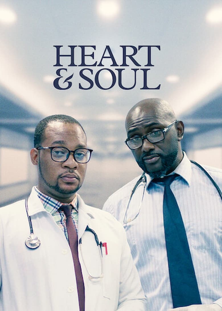 Poster of Episodes in Heart & Soul - Season 1 - Season 1