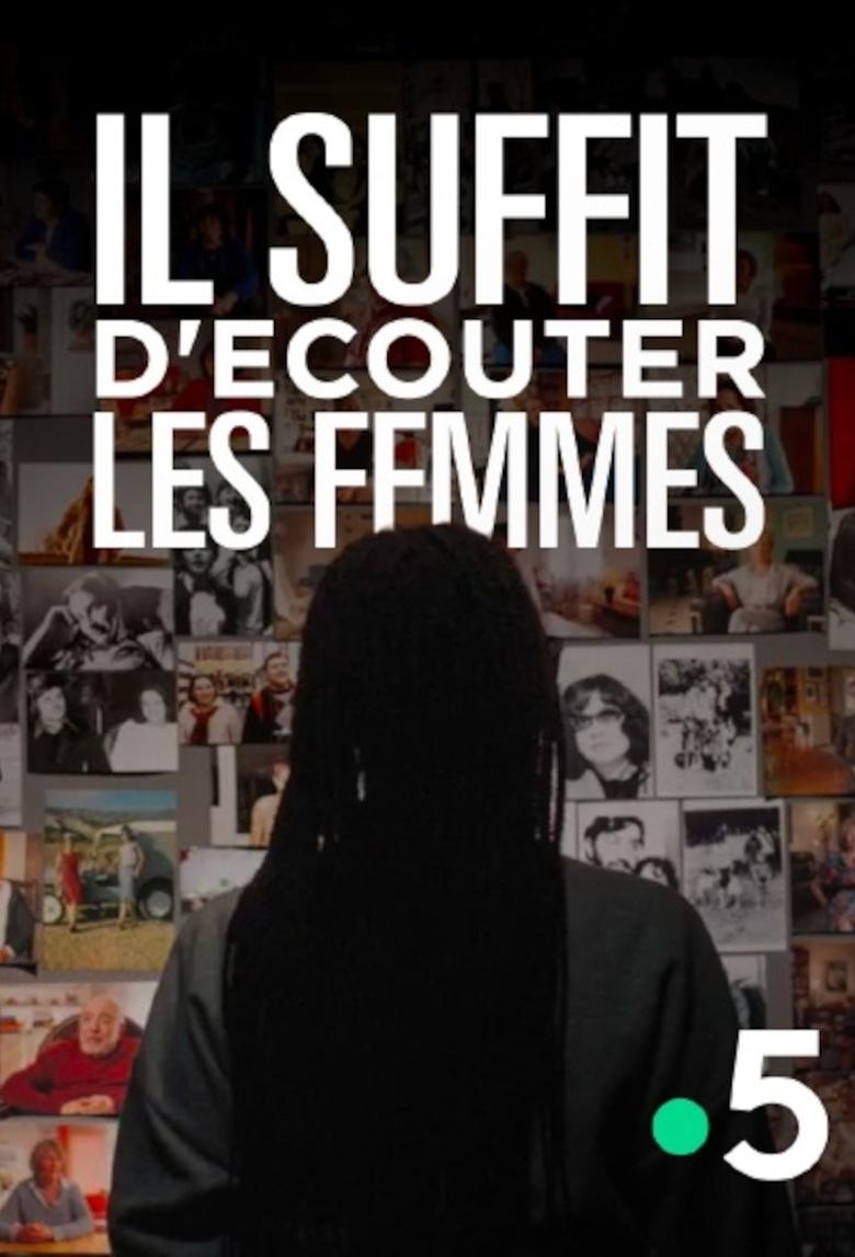 Poster of Il suffit d’écouter les femmes