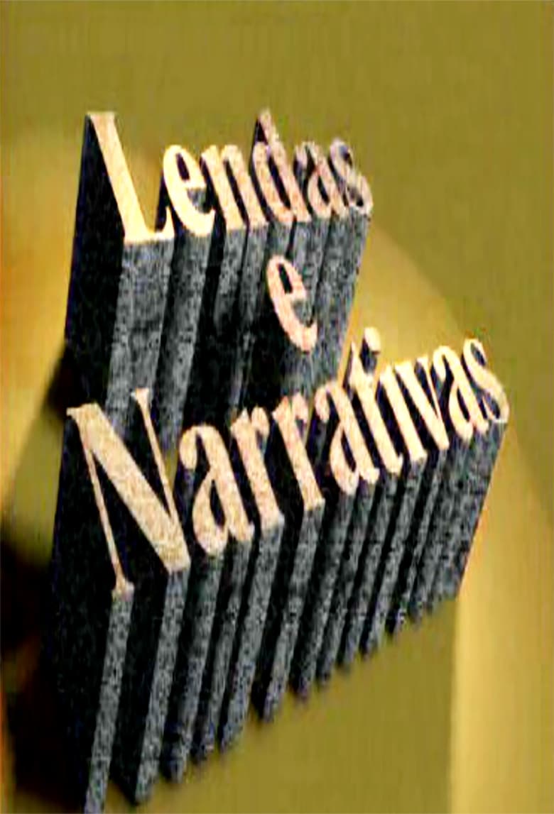 Poster of Lendas e Narrativas