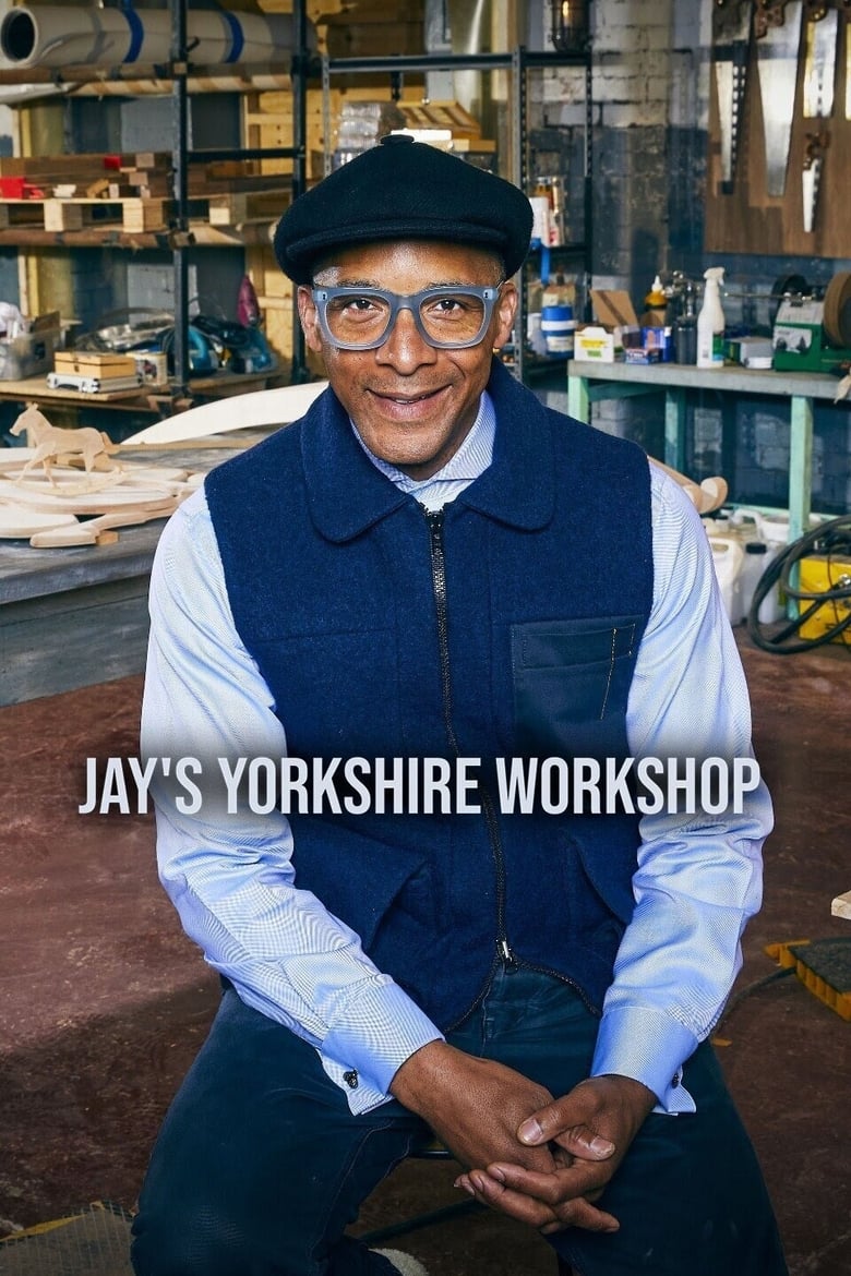 Poster of Jay's Yorkshire Workshop