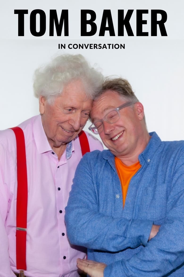 Poster of Tom Baker in Conversation