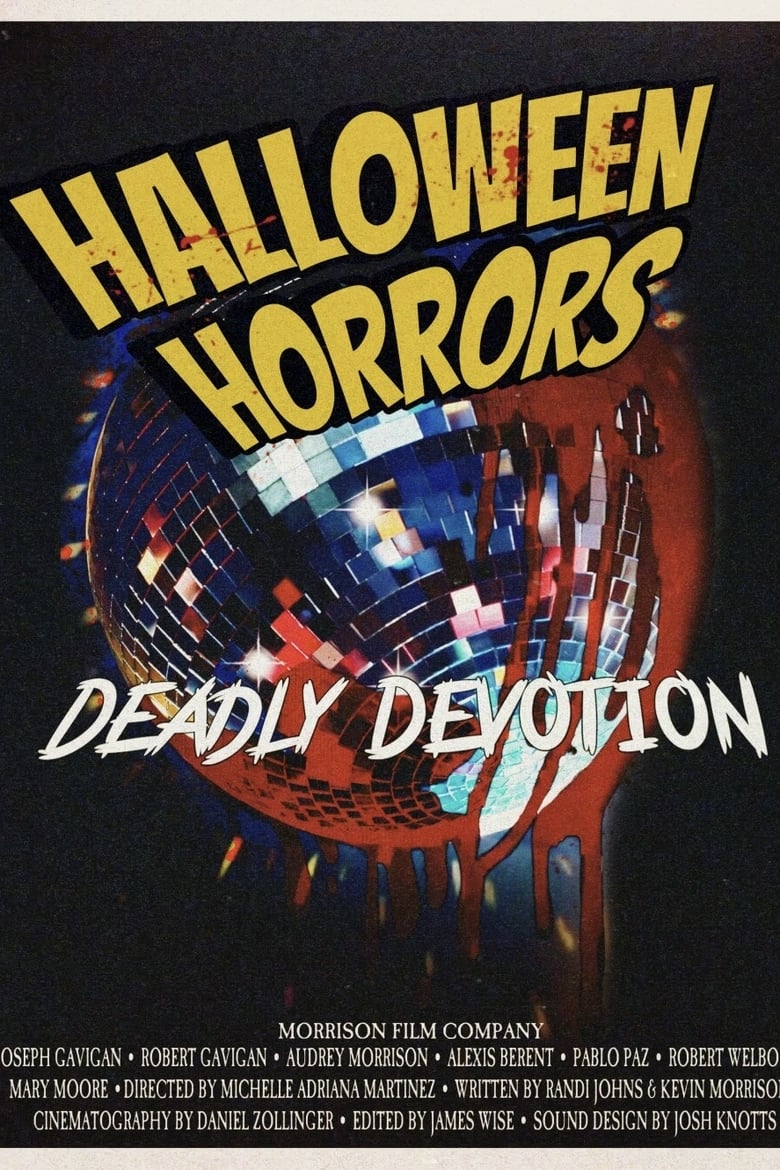 Poster of Halloween Horrors: Deadly Devotion