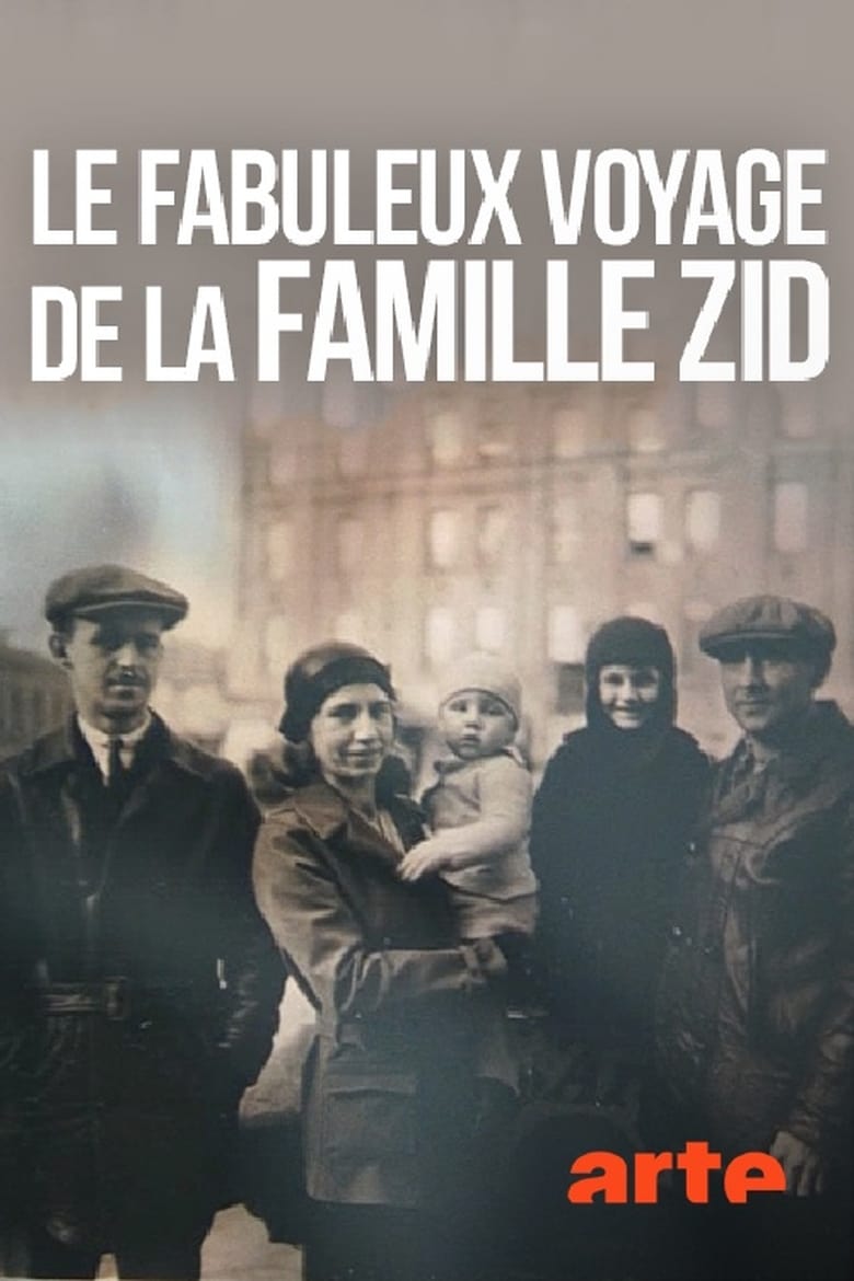 Poster of Die unglaubliche Reise der Familie Zid