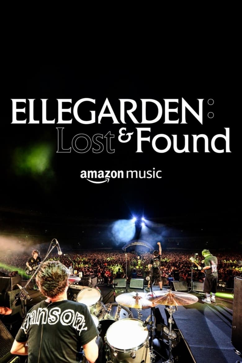 Poster of ELLEGARDEN: Lost & Found