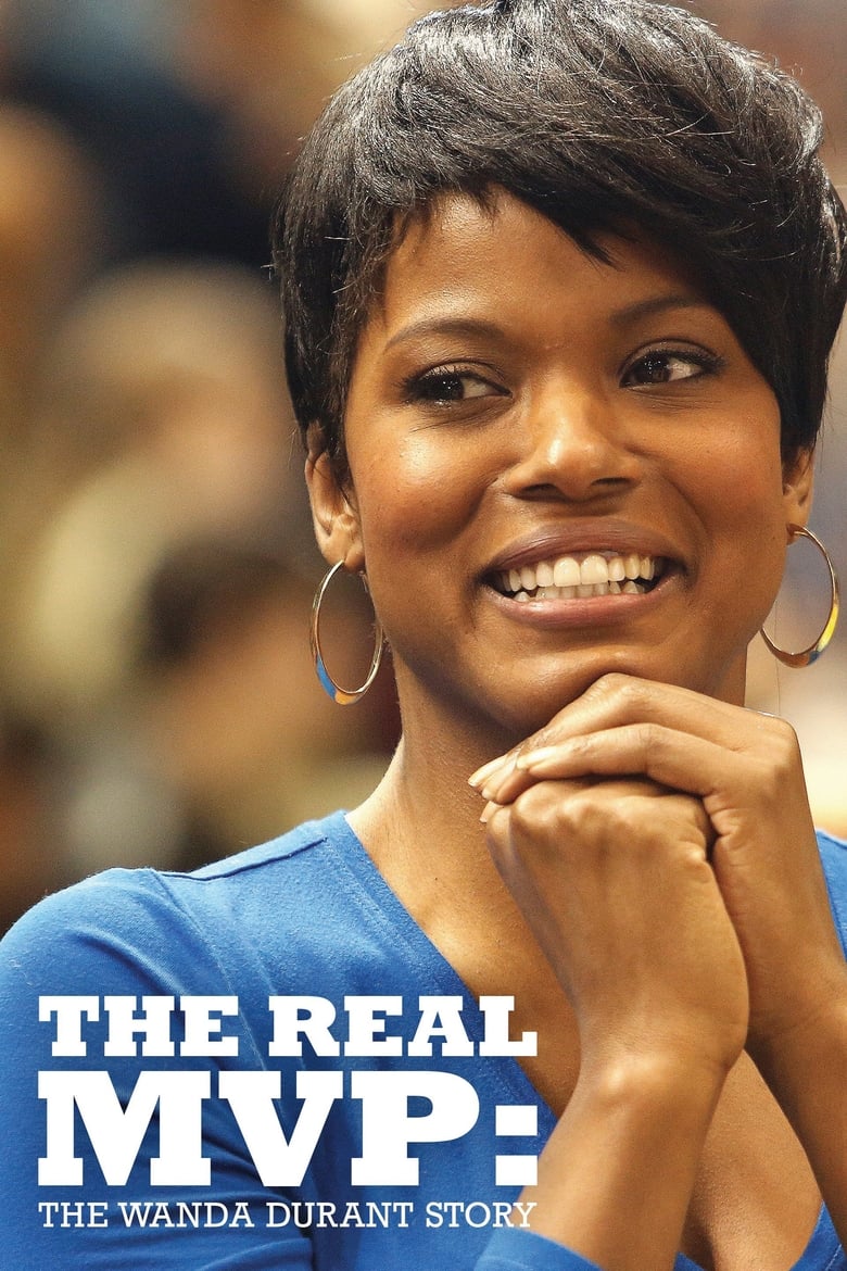 Poster of The Real MVP: The Wanda Durant Story