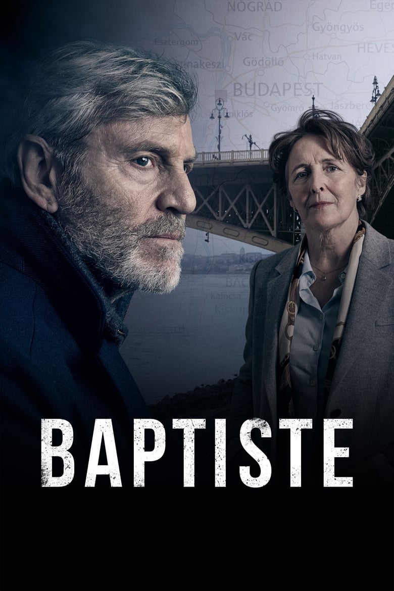 Poster of Cast and Crew in Baptiste - Season 2 - Episode 4 - Episode 4