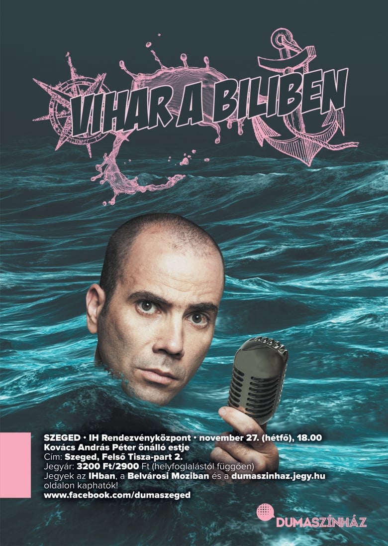 Poster of Dumaszínház:  Vihar a biliben - Kovács András Péter önálló estje