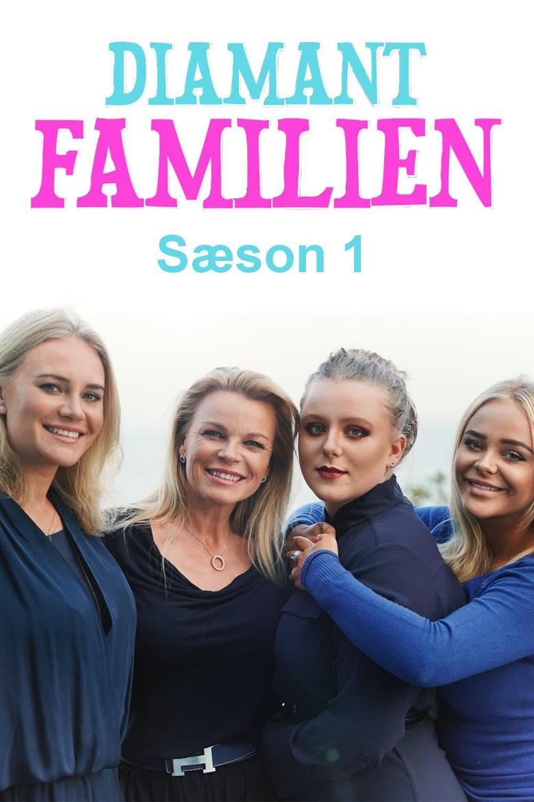 Poster of Episodes in Diamantfamilien - Season 1 - Season 1