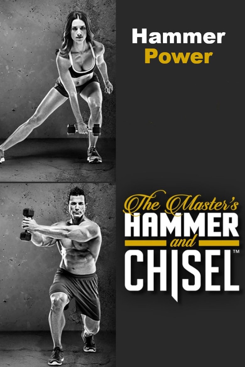 Poster of The Master's Hammer and Chisel - Hammer Power