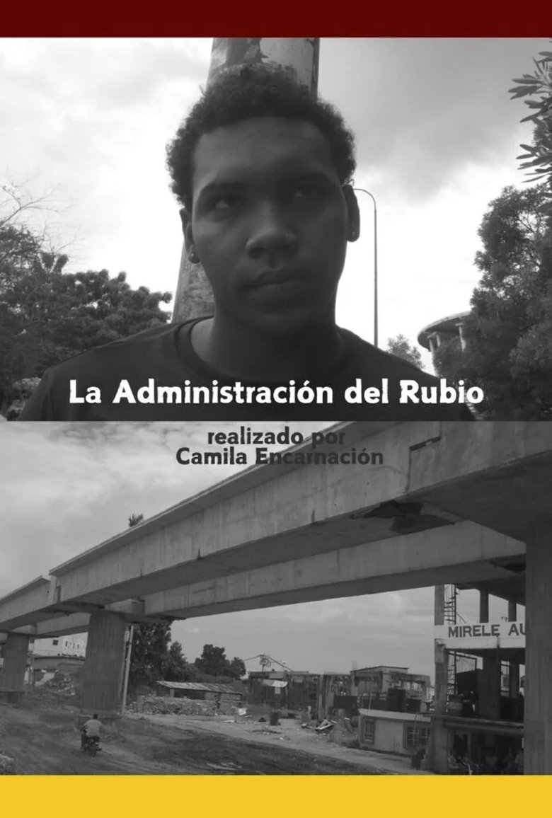 Poster of La Administración del Rubio