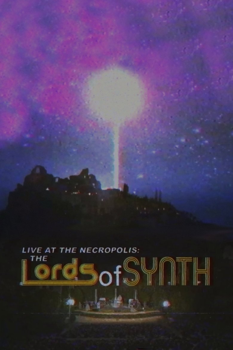 Poster of Live at the Necropolis: The Lords of Synth