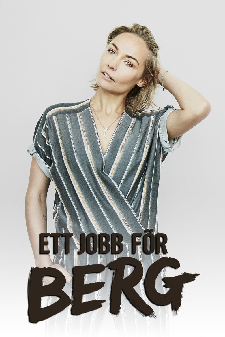 Poster of Episodes in Ett Jobb För Berg - Season 1 - Season 1