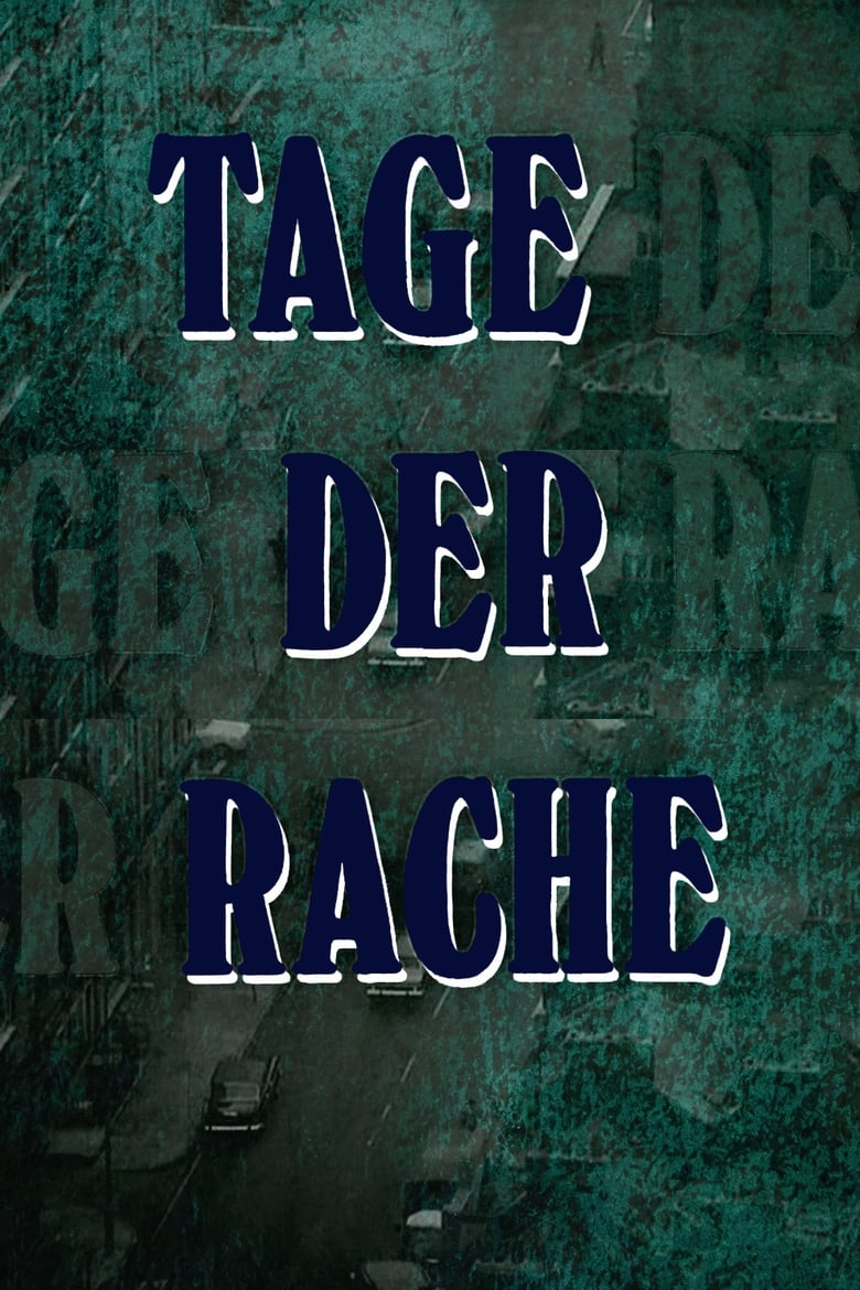 Poster of Tage der Rache