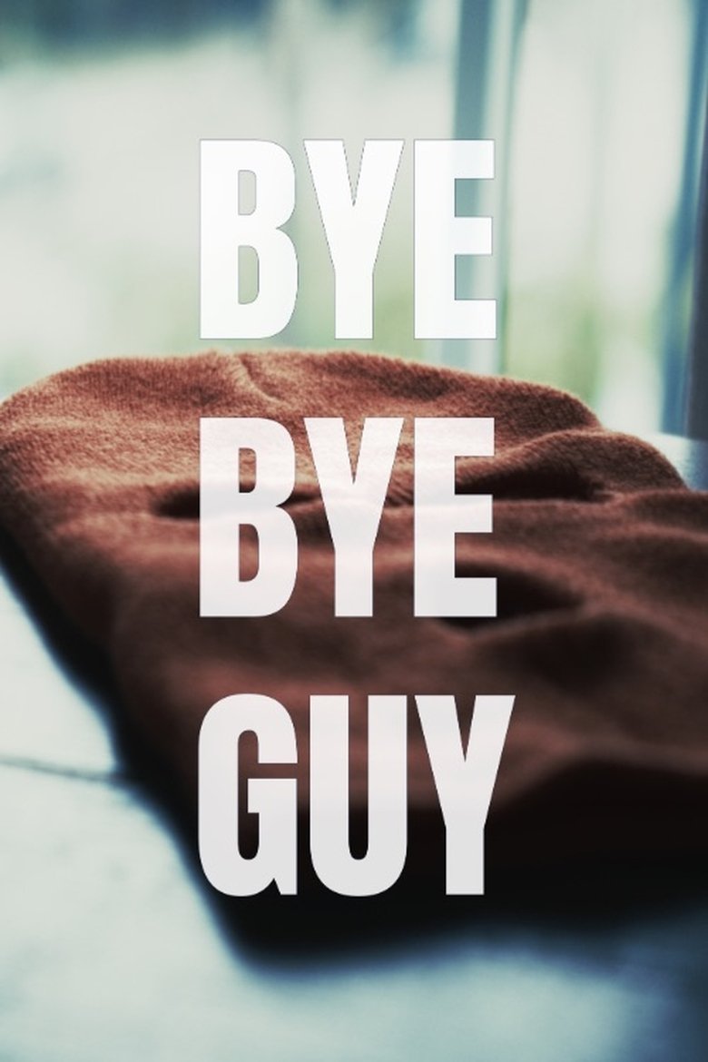Poster of Bye-Bye Guy