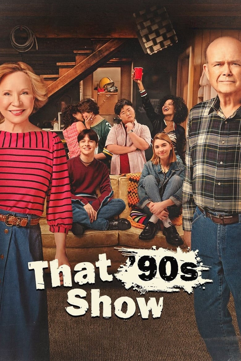 Poster of Cast and Crew in That '90s Show - Season 1 - Episode 6 - The Birthday Girl