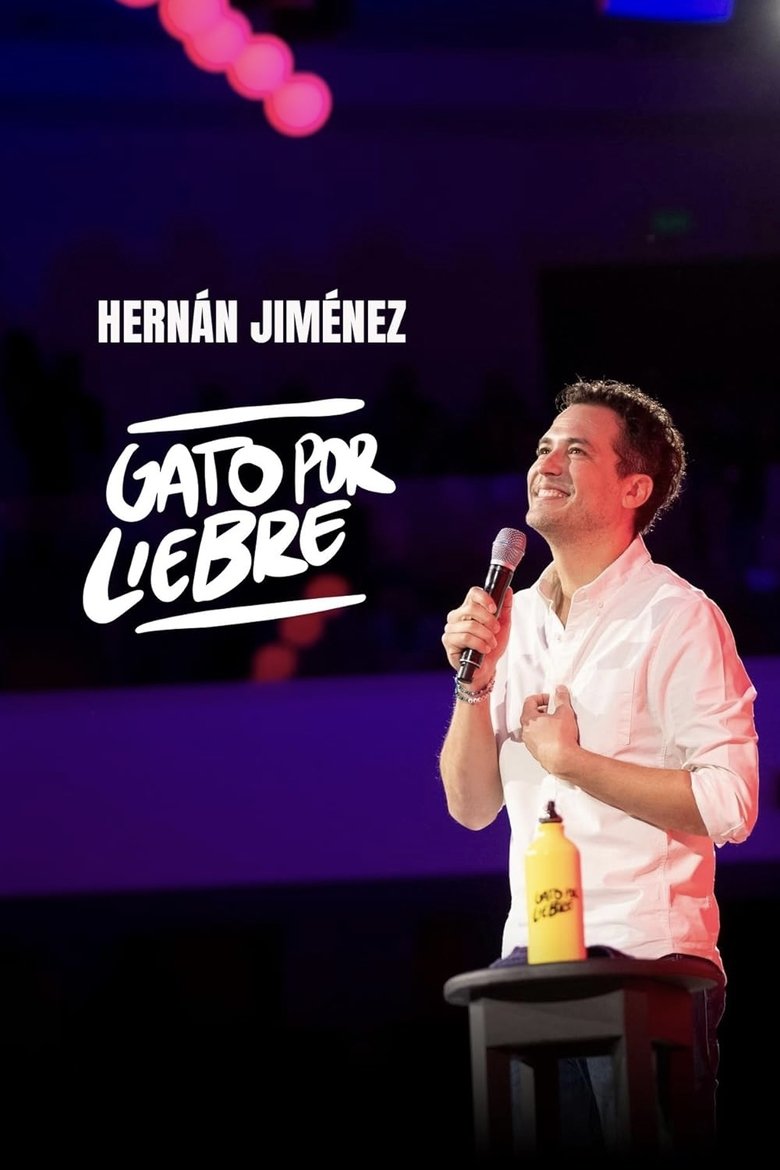 Poster of Hernán Jiménez - Gato por Liebre