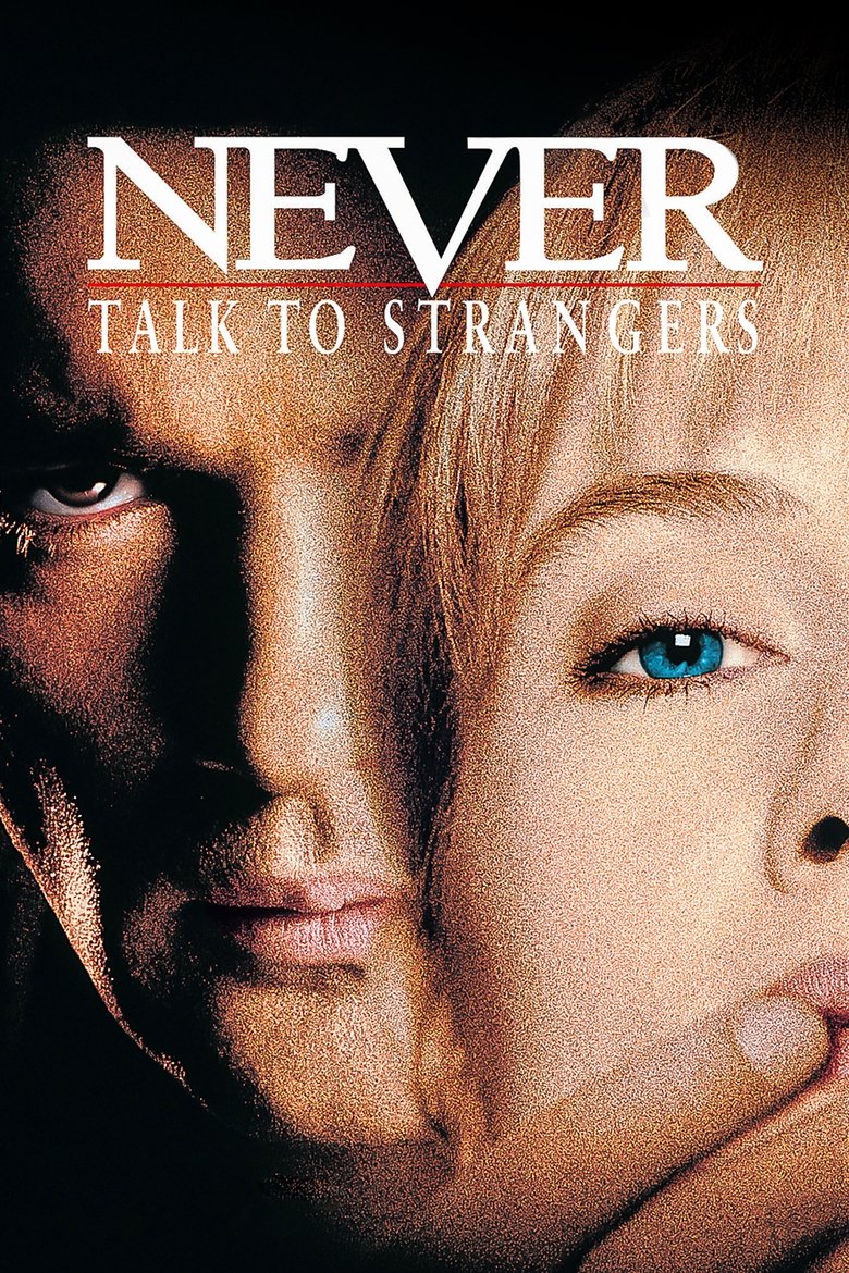 Poster of Never Talk to Strangers