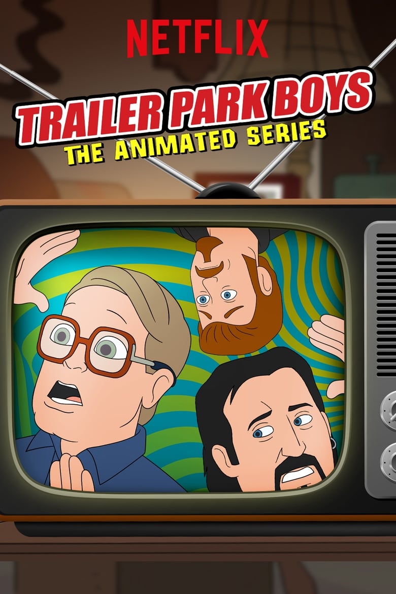 Poster of Trailer Park Boys: The Animated Series